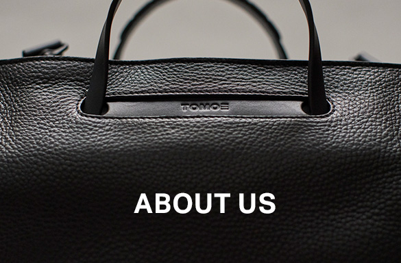 レザーバッグブランド「TOMOE（トモエ）」について
